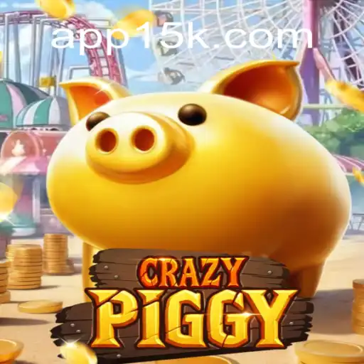 Unleashing the Fun with CrazyPiggy: A Dive into 15K.com Oficial Slots Brasil #1