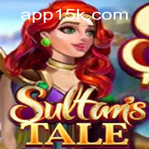 Sultanstale: The Mystical Journey in 15K.com Oficial Slots Brasil #1