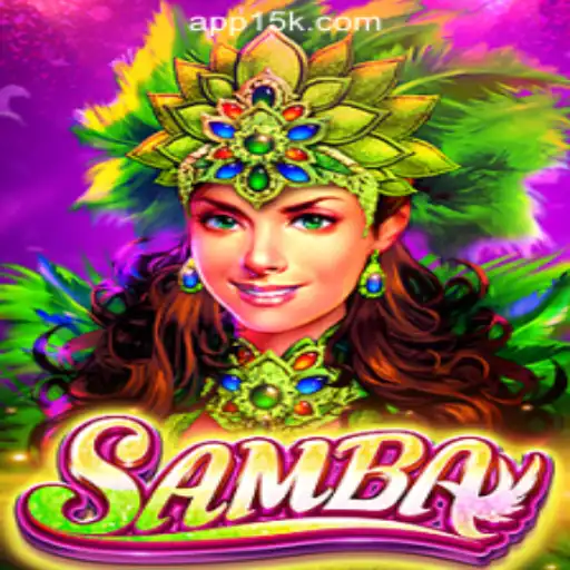 Experience the Rhythm: Exploring Samba on 15K.com Oficial Slots Brasil #1