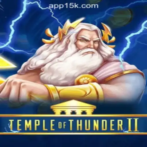 Temple of Thunder II: The Ultimate Slot Experience at 15K.com Oficial Slots Brasil #1